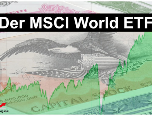 Der MSCI World ETF